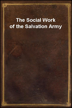 The Social Work of the Salvation Army