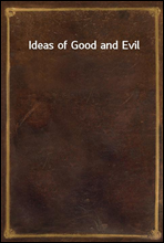 Ideas of Good and Evil