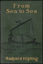 From Sea to Sea; Letters of Travel