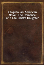 Chiquita, an American Novel