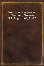 Punch, or the London Charivari, Volume 93, August 20, 1887.