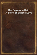 Her Season in Bath