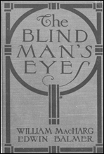 The Blind Man's Eyes