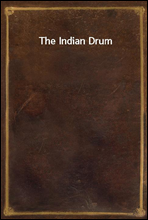 The Indian Drum