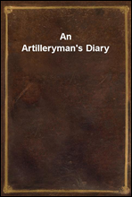 An Artilleryman's Diary