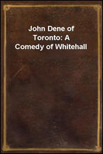 John Dene of Toronto