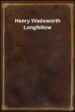 Henry Wadsworth Longfellow