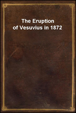 The Eruption of Vesuvius in 1872