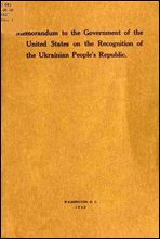 Memorandum to the Government of the United States on the Recognition of the Ukrainian People's Republic