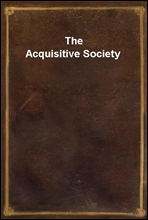 The Acquisitive Society