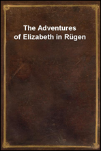 The Adventures of Elizabeth in Rugen