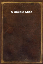 A Double Knot