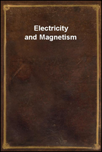 Electricity and Magnetism