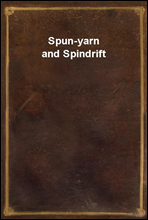 Spun-yarn and Spindrift