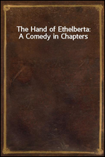 The Hand of Ethelberta