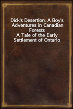 Dick's Desertion