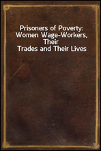 Prisoners of Poverty