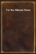 For the Allinson Honor