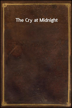 The Cry at Midnight