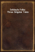 Seldwyla Folks