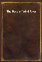 The Boss of Wind River