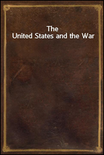 The United States and the War