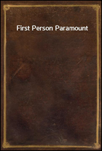 First Person Paramount