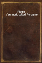 Pietro Vannucci, called Perugino