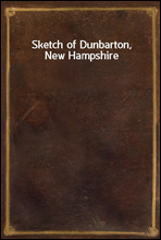 Sketch of Dunbarton, New Hampshire