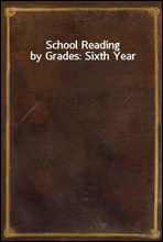 School Reading by Grades