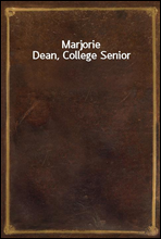 Marjorie Dean, College Senior