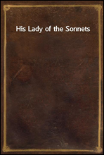 His Lady of the Sonnets