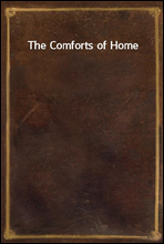 The Comforts of Home