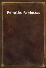 Remodeled Farmhouses