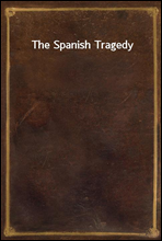 The Spanish Tragedy