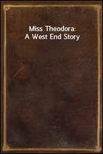 Miss Theodora