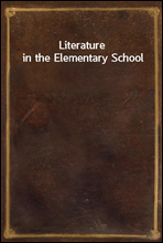 Literature in the Elementary School