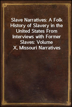 Slave Narratives