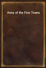 Anna of the Five Towns