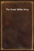 The Great White Army