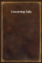 Concerning Sally