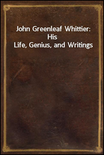 John Greenleaf Whittier