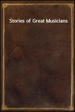 Stories of Great Musicians