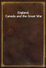 England, Canada and the Great War