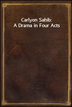 Carlyon Sahib