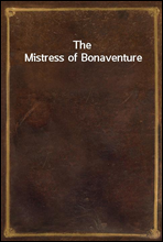 The Mistress of Bonaventure