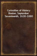 Curiosities of History