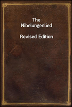 The Nibelungenlied
Revised Edition