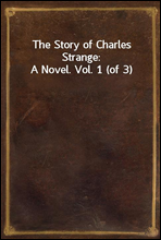 The Story of Charles Strange