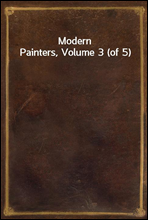 Modern Painters, Volume 3 (of 5)